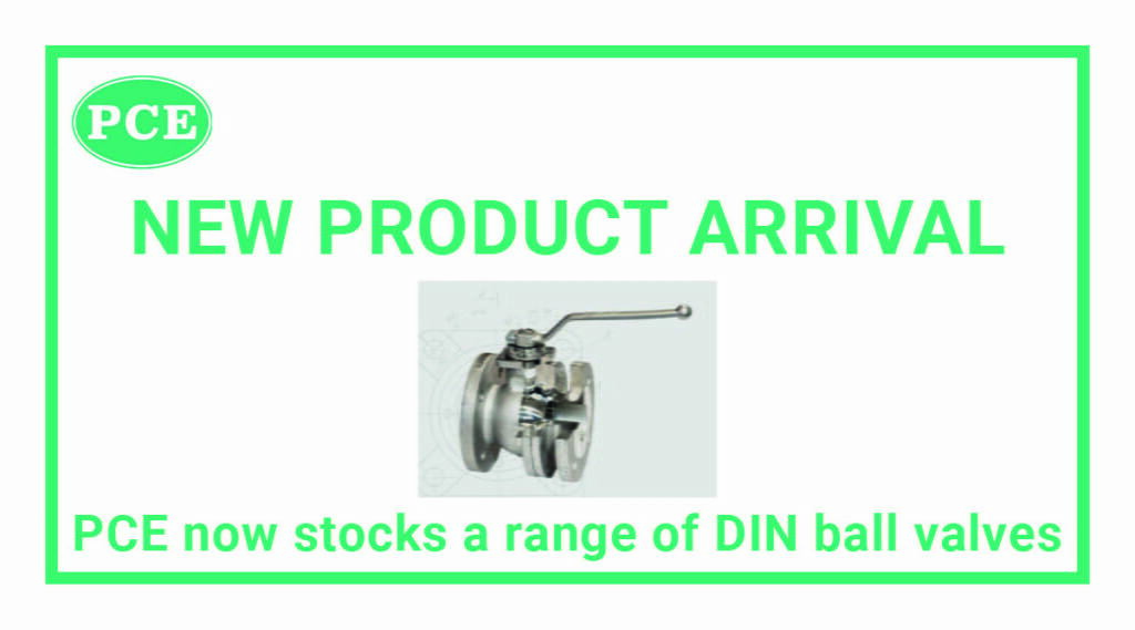 New product arrival – PCE now stocks DIN Valves